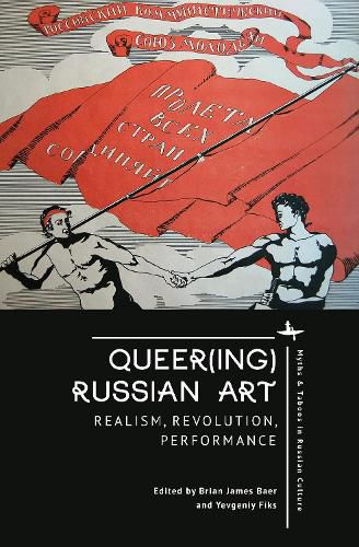 Cover image for Queer(ing) Russian Art