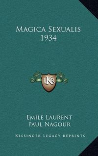 Cover image for Magica Sexualis 1934