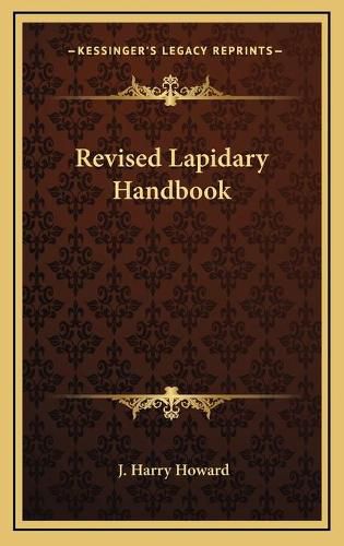 Cover image for Revised Lapidary Handbook