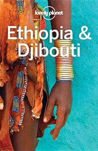 Cover image for Lonely Planet Ethiopia & Djibouti