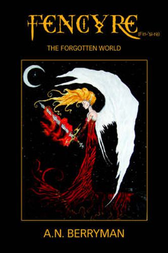 Cover image for Fencyre: The Forgotten World