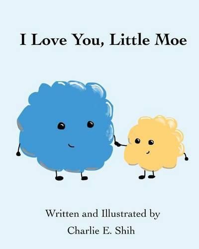 Cover image for I Love You, Little Moe