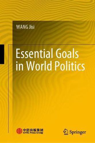 Cover image for Essential Goals in World Politics