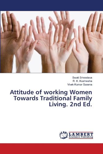 Cover image for Attitude of working Women Towards Traditional Family Living. 2nd Ed.