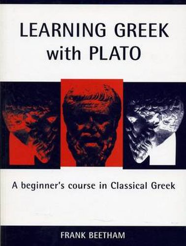 Cover image for Learning Greek with Plato: A Beginner's Course in Classical Greek