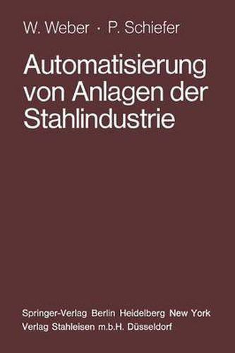 Cover image for Automatisierung Von Anlagen Der Stahlindustrie