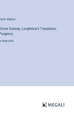 Cover image for Divine Comedy, Longfellow's Translation, Purgatory