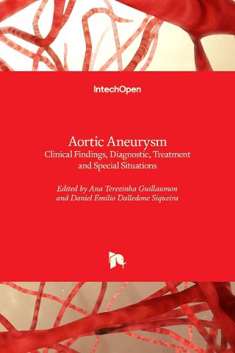 Cover image for Aortic Aneurysm: Clinical Findings, Diagnostic, Treatment and Special Situations