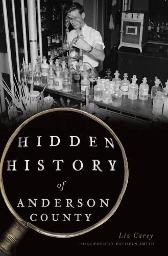 Cover image for Hidden History of Anderson County