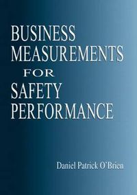 Cover image for Business Measurements for Safety Performance