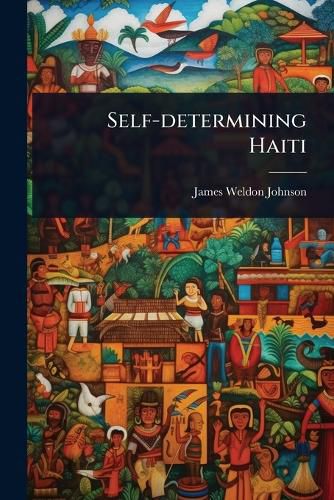 Cover image for Self-determining Haiti