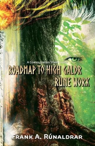 Cover image for Roadmap to High Galdr Rune Work: A Consolidated Study Guide