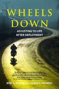 Cover image for Wheels Down: Adjusting to Life after Deployment