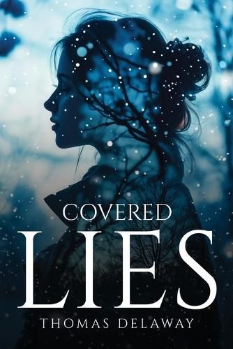 Cover image for Covered Lies