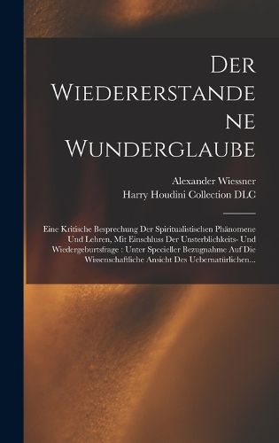 Cover image for Der wiedererstandene Wunderglaube