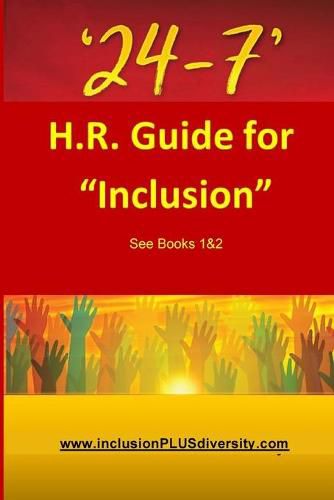 Cover image for 24-7: H.R. Guide for Inclusion See Books 1&2