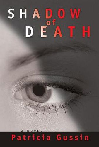 Cover image for Shadow of Death: A Laura Nelson Thriller