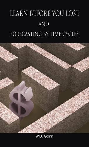 Cover image for Learn before you lose AND forecasting by time cycles