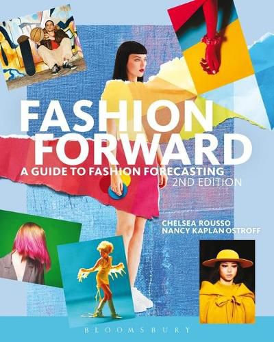 Cover image for Fashion Forward: A Guide to Fashion Forecasting