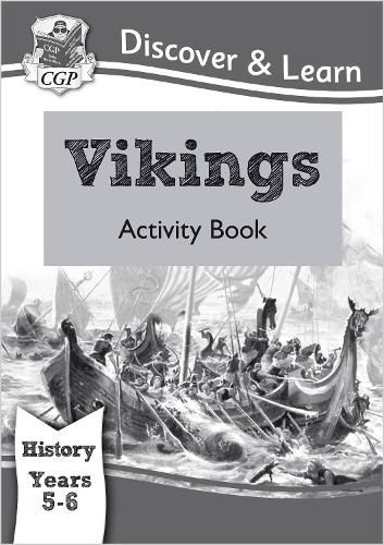 KS2 Discover & Learn: History - Vikings Activity Book, Year 5 & 6