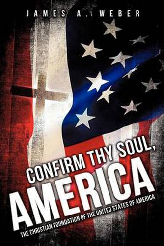 Cover image for Confirm Thy Soul, America