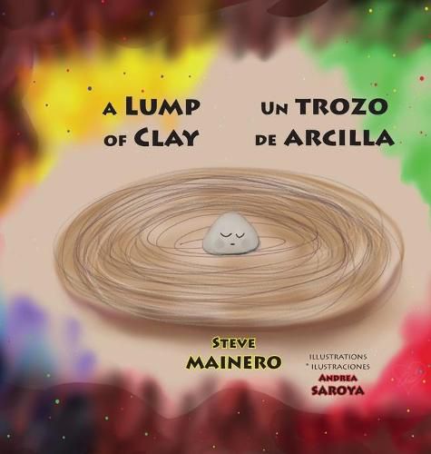 Cover image for A Lump of Clay * Un trozo de arcilla