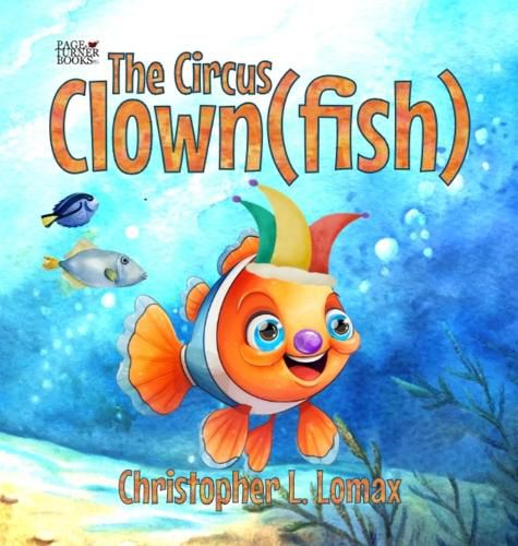 Cover image for The Circus Clownfish