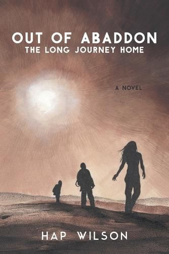 Cover image for Out of Abaddon: The Long Journey Home