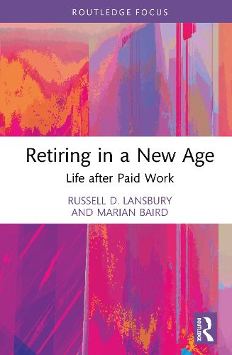 Cover image for Retiring in a New Age