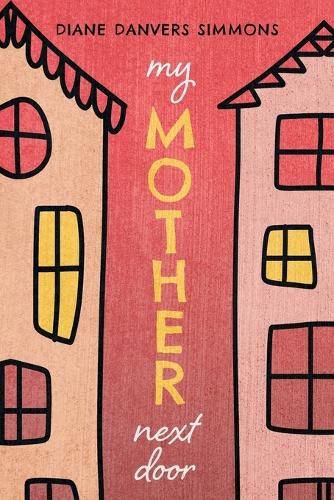 Cover image for My Mother Next Door