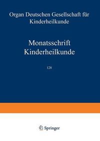 Cover image for Monatsschrift Kinderheilkunde: Organ Der Deutschen Gesellschaft Fur Kinderheilkunde