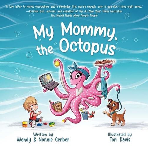 Cover image for My Mommy, the Octopus