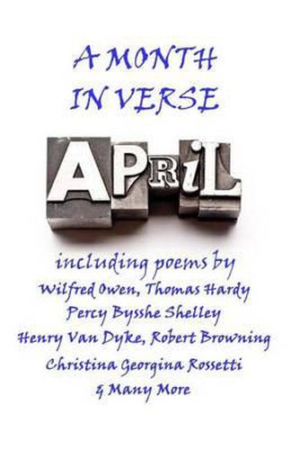 Cover image for April, A Month In Verse