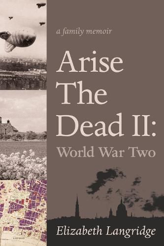 Cover image for Arise The Dead II: World War Two