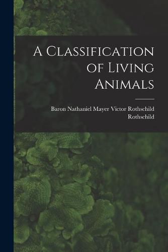 Cover image for A Classification of Living Animals