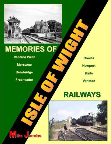 Cover image for Memories of Isle of Wight Railways