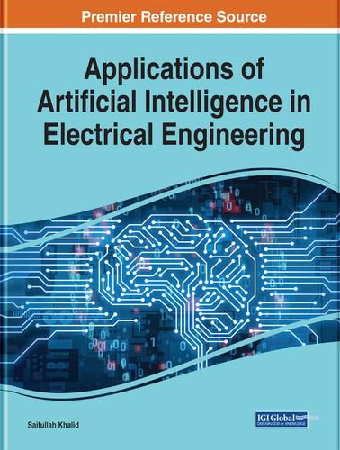 Cover image for Applications of Artificial Intelligence in Electrical Engineering