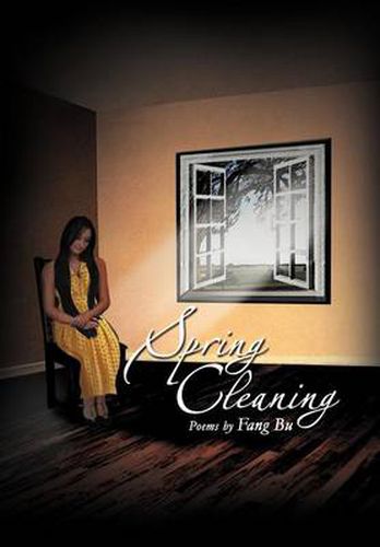 Cover image for Spring Cleaning: Poems by Fang Bu