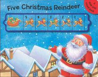 Cover image for Five Christmas Reindeer: A Slide and Count Book