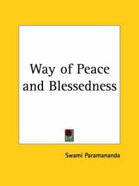 Cover image for Way of Peace and Blessedness