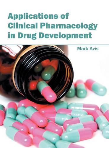 Cover image for Applications of Clinical Pharmacology in Drug Development