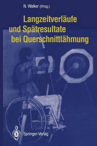 Cover image for Langzeitverlaufe Und Spatresultate Bei Querschnittlahmung