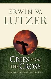 Cover image for Cries From The Cross