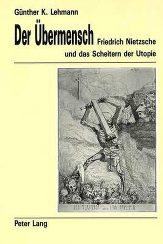Cover image for Der Uebermensch: Friedrich Nietzsche Und Das Scheitern Der Utopie