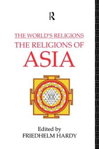 Cover image for The World's Religions: The Religions of Asia