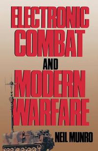 Cover image for Electronic Combat and Modern Warfare: The Quick and the Dead