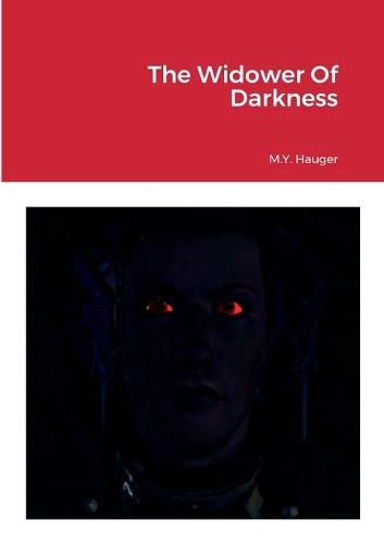 Cover image for The Widower Of Darkness