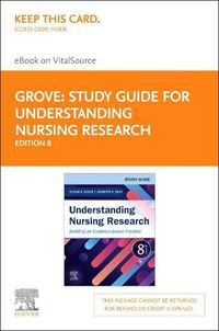 Cover image for Study Guide for Understanding Nursing Research Elsevier eBook on Vitalsource (Retail Access Card)