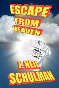 Cover image for Escape From Heaven