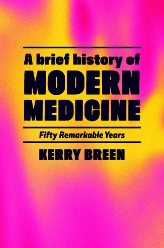 Cover image for A Short History of Modern Internal Medicine